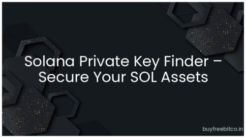 Solana Private Key Finder – Secure Your SOL Assets