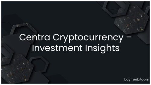 Centra Cryptocurrency – Investment Insights