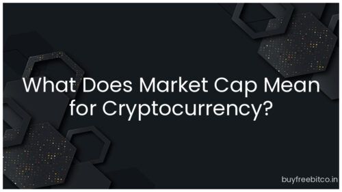 What Does Market Cap Mean for Cryptocurrency?