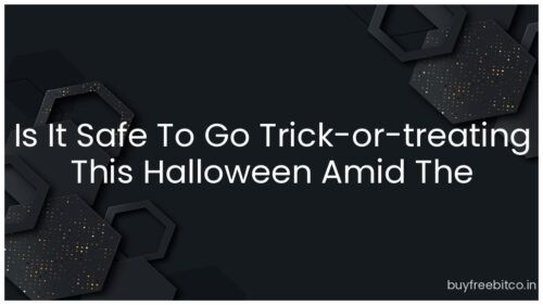 Is It Safe To Go Trick-or-treating This Halloween Amid The Pandemic?