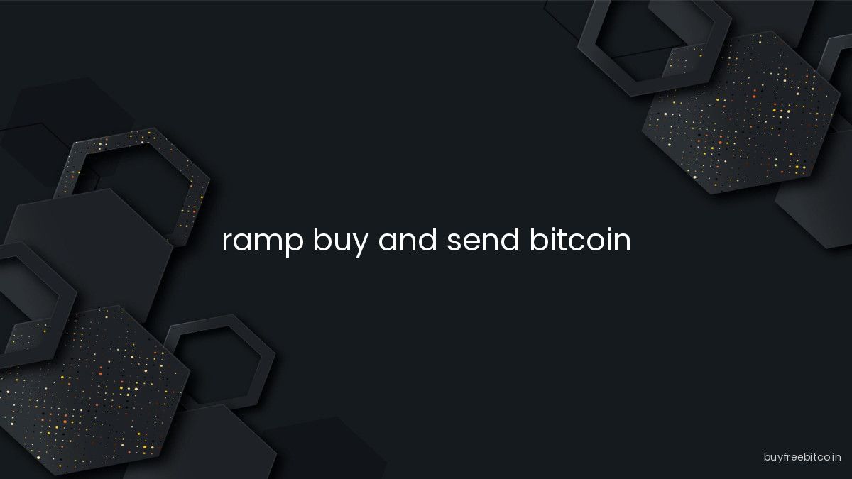 ramp buy and send bitcoin