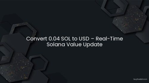 Convert 0.04 SOL to USD – Real-Time Solana Value Update