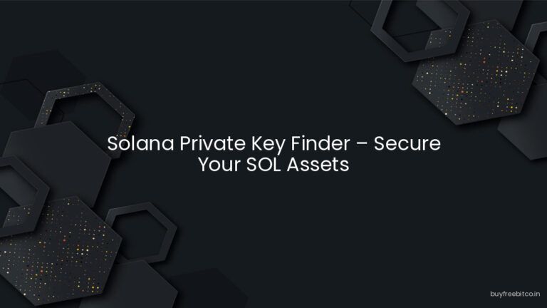Solana Private Key Finder – Secure Your SOL Assets