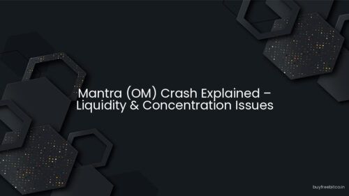 Mantra (OM) Crash Explained – Liquidity & Concentration Issues