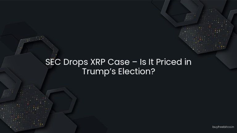 SEC Drops XRP Case – Is It Priced in Trump’s Election?