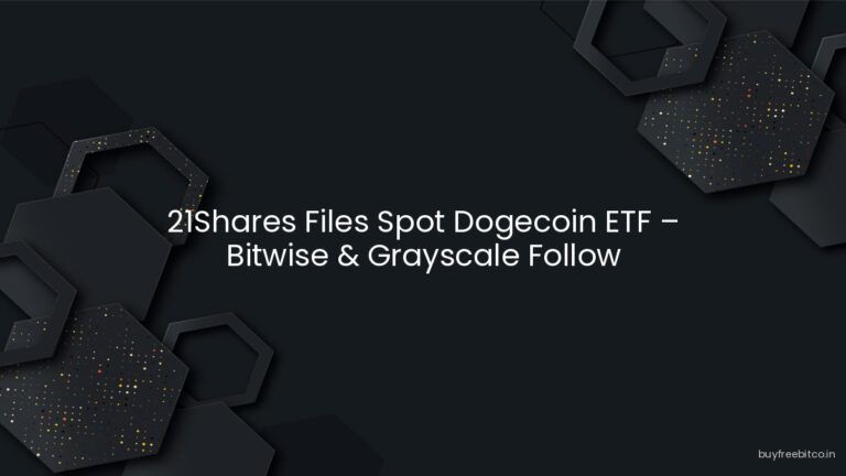 21Shares Files Spot Dogecoin ETF – Bitwise & Grayscale Follow