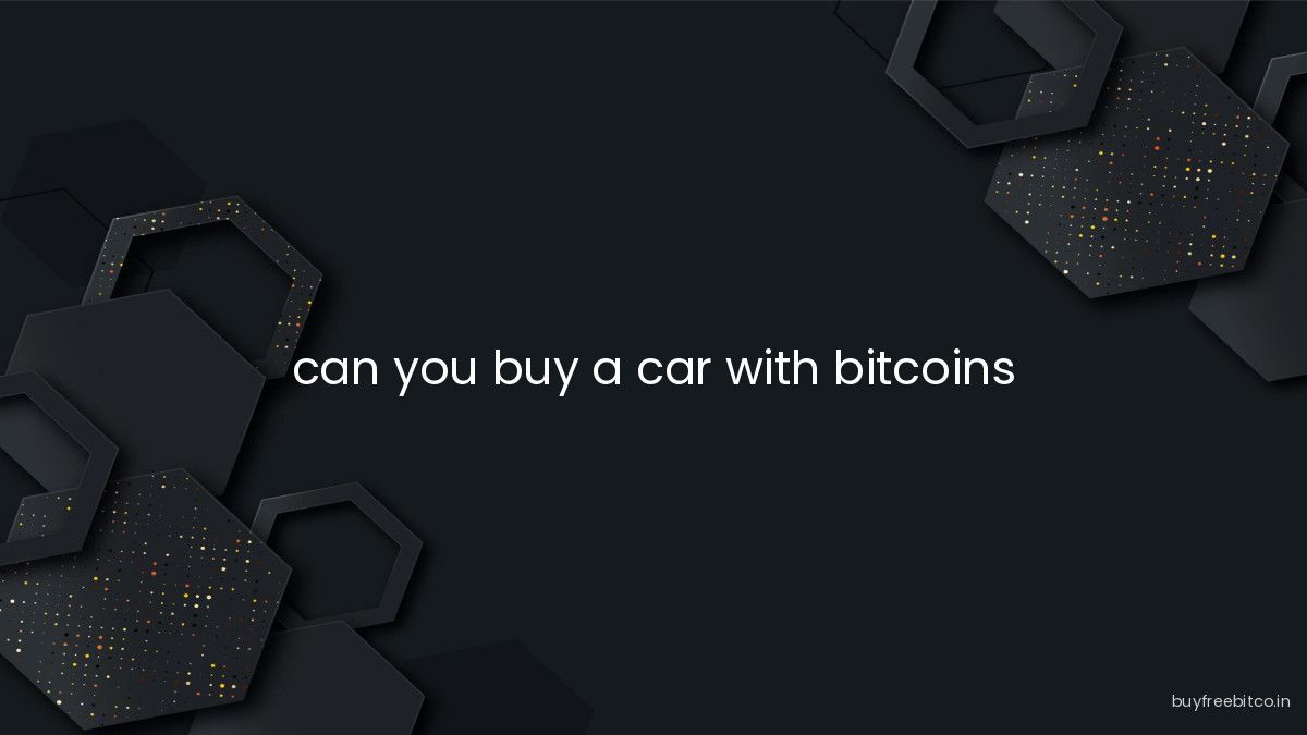 can you buy a car with bitcoins