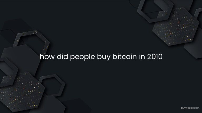 how did people buy bitcoin in 2010