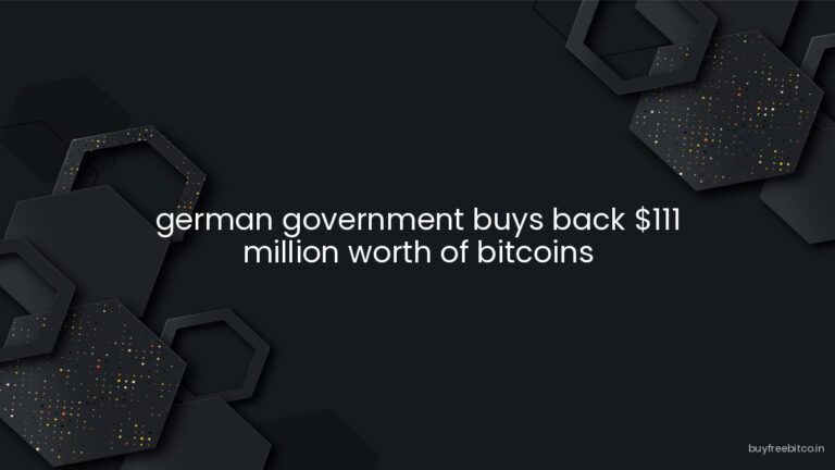 german government buys back $111 million worth of bitcoins