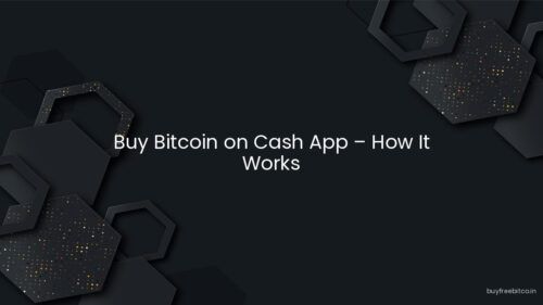 Buy Bitcoin on Cash App – How It Works