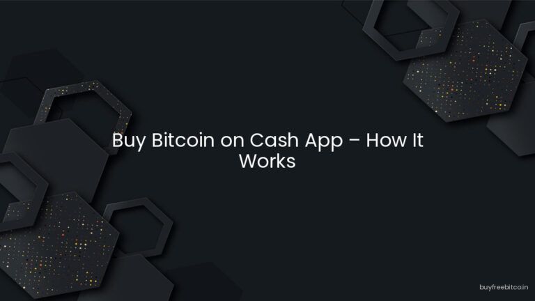 Buy Bitcoin on Cash App – How It Works