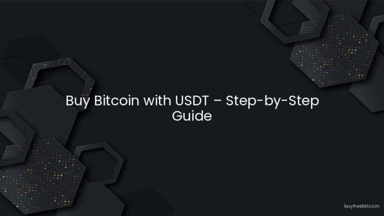 Buy Bitcoin with USDT – Step-by-Step Guide