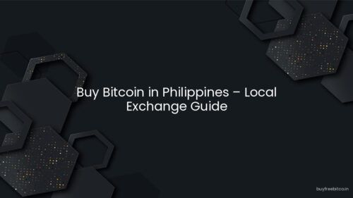 Buy Bitcoin in Philippines – Local Exchange Guide
