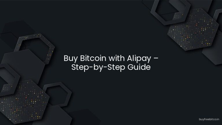 Buy Bitcoin with Alipay – Step-by-Step Guide