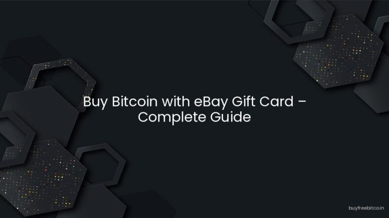 Buy Bitcoin with eBay Gift Card – Complete Guide