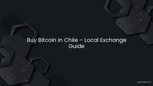 Buy Bitcoin in Chile – Local Exchange Guide
