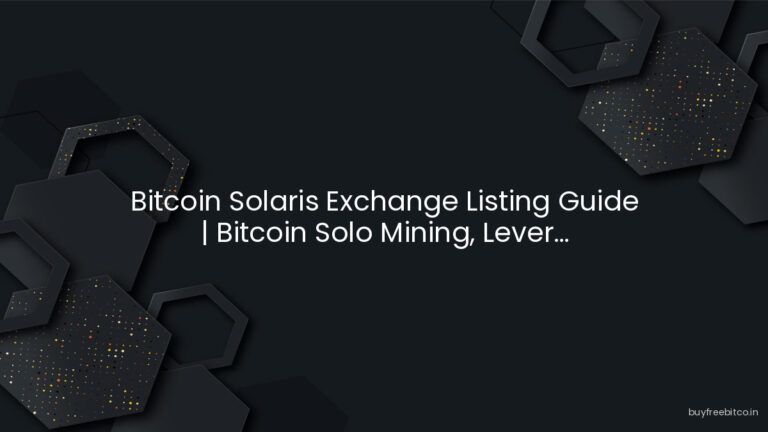 Bitcoin Solaris Exchange Listing Guide | Bitcoin Solo Mining, Lever…