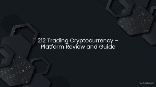212 Trading Cryptocurrency – Platform Review and Guide