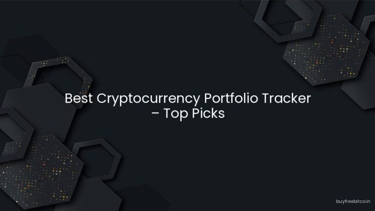 Best Cryptocurrency Portfolio Tracker – Top Picks