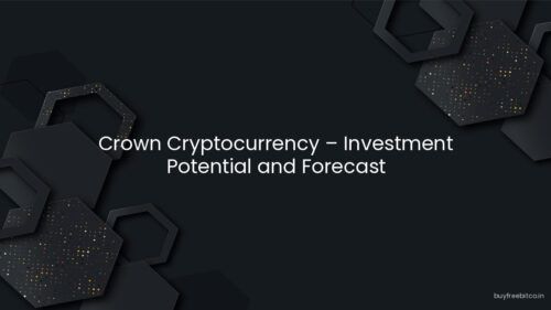 Crown Cryptocurrency – Investment Potential and Forecast