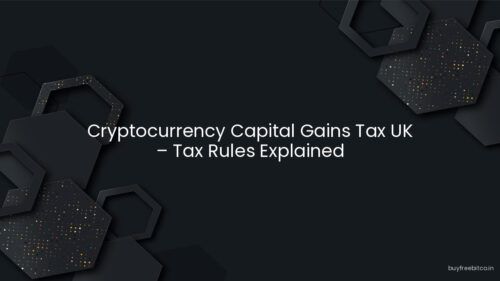 Cryptocurrency Capital Gains Tax UK – Tax Rules Explained