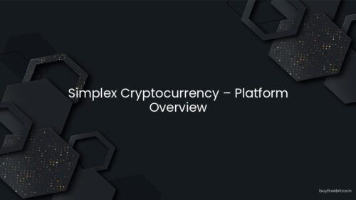 Simplex Cryptocurrency – Platform Overview