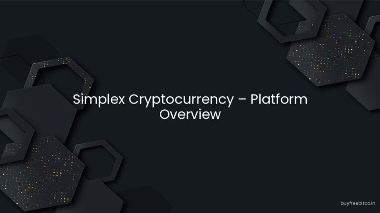 Simplex Cryptocurrency – Platform Overview