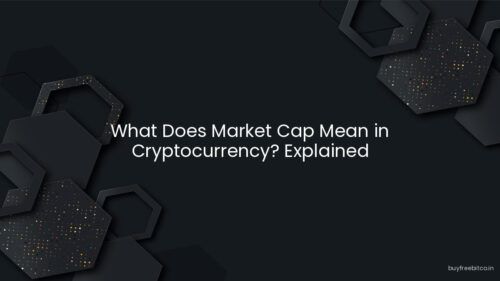 What Does Market Cap Mean in Cryptocurrency? Explained