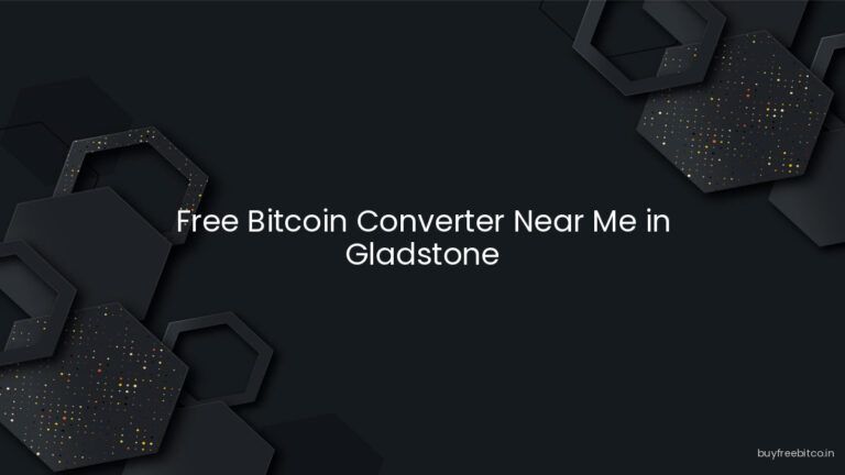 Free Bitcoin Converter Near Me in Gladstone