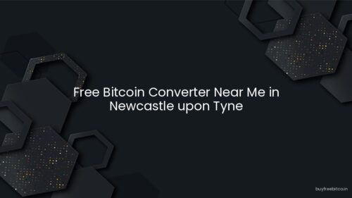 Free Bitcoin Converter Near Me in Newcastle upon Tyne