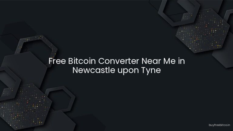 Free Bitcoin Converter Near Me in Newcastle upon Tyne