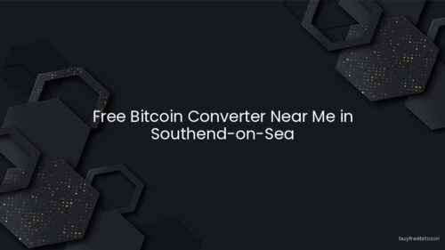 Free Bitcoin Converter Near Me in Southend-on-Sea